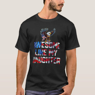 T-shirt Awesome Comme Ma Fille Drapeau US 4 juillet Faune