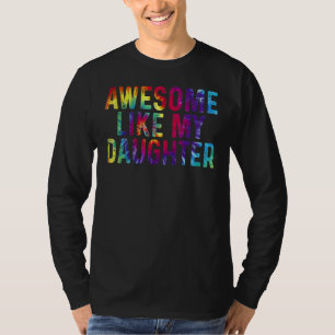 T-shirt Awesome Comme Mes Filles Tie Dye Athers Day