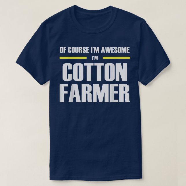 T-shirt Awesome Cotton Farmer  (Design devant)