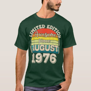 T-shirt Awesome depuis août 1976 Né en août Papa Maman B