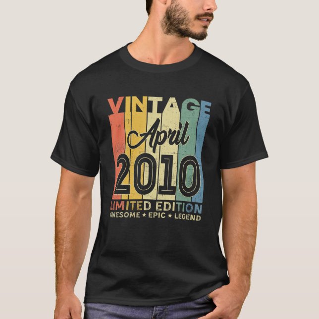 T-shirt Awesome Epic Legend Depuis Avril 2010 12Th Funny 1 (Devant)