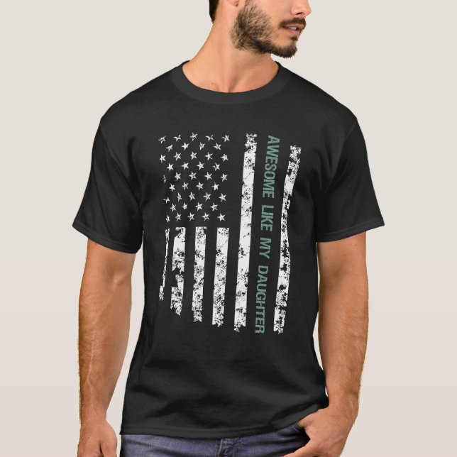 T-shirt Awesome Like My Daughter American Flag Father s Da (Devant)