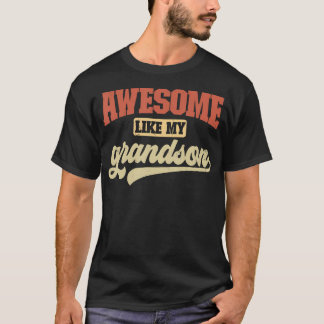 T-shirt Awesome Like My Grandson Funny Retro Grandpa Fathe