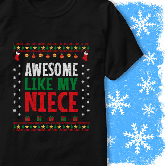 T-shirt Awesome Like My Niece Christmas Sweater Vintage