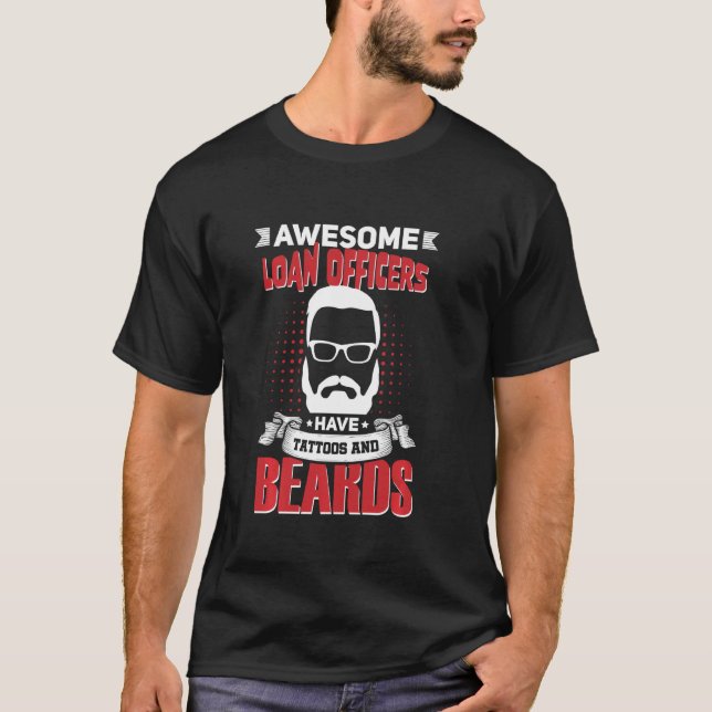 T-shirt Awesome Lots Officiers Job Coworker Tattoo Beard (Devant)