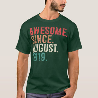 T-shirt Awesome Since August 2019 3rd Birthday Gift 3 Year