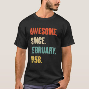 T-shirt Awesome Since February 1958 64 Year Old Gift - 64T