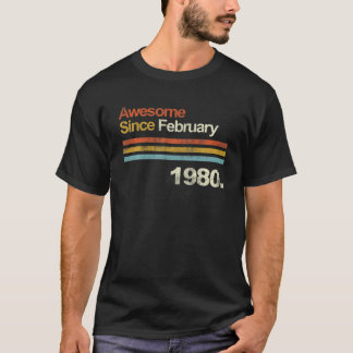 T-shirt Awesome Since February Vintage 1980 40Th Birthday