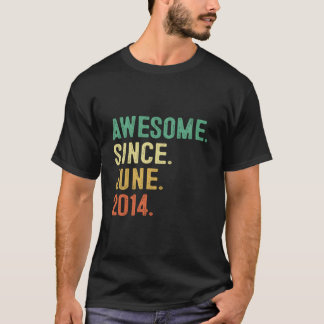 T-shirt Awesome Since June 2014 9Th 9