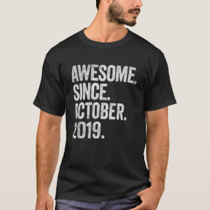 T-shirt Awesome Since October 2019 3rd Birthday