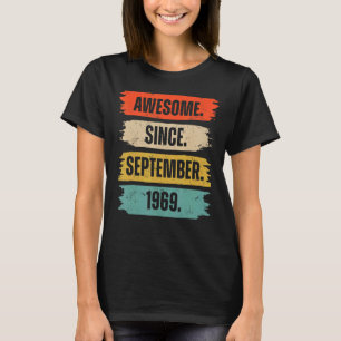 T-shirt Awesome Since septembre 1969 53 Years Old 53rd Bi