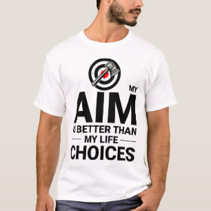 T-shirt Ax Jeter Objectif vs Choix de vie Ax Thrower Drôle