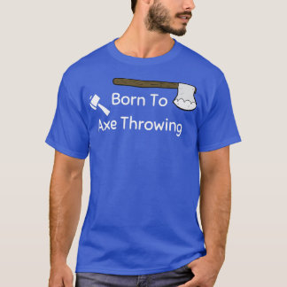 T-shirt Ax Throwing Dit 18 2