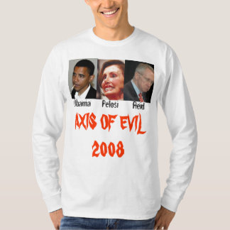 T-shirt Axe du mal 2008