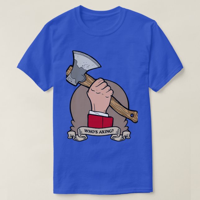 T-shirt Axe Whos (Design devant)