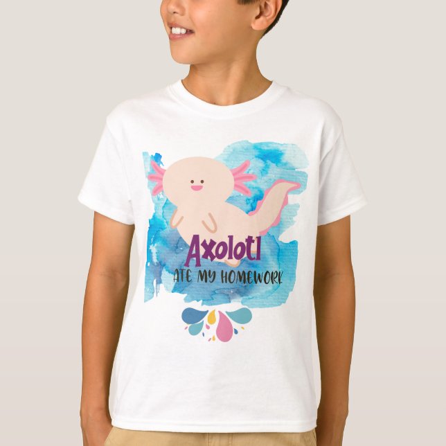 T-shirt Axolotl Ate My Homework, école  (Devant)