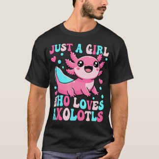 T-shirt Axolotl Groovy Kawaii Juste Une Fille Qui Aime Axo