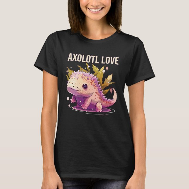 T-shirt Axolotl Love Amphibian Mexican Walking Fish Axolot (Devant)