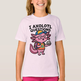 T-shirt Axolotl nerd sarcastique je pose des questions sur