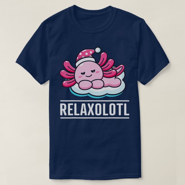 T-shirt Axolotl Relaxolotl Funny mignon Mexicain Axolotl L (Design devant)