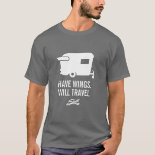 T-shirt Ayez les ailes voyagera - remorque de campeur de