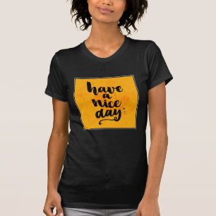 T-shirt Ayez un beau jour