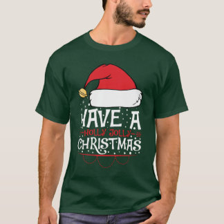 T-shirt Ayez un Noël saint