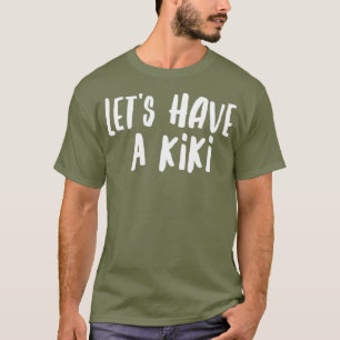 T-shirt Ayons Un Kiki Drag Gay pride Queen Shirt