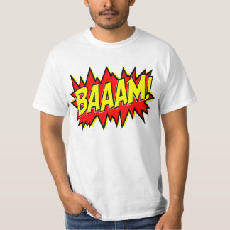 T-SHIRT BAAAM !