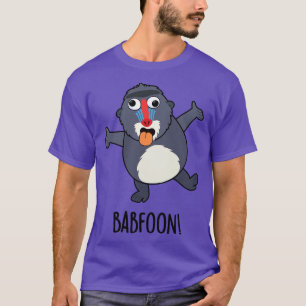T-shirt Babfoon Funny Baffon Baboon Pun