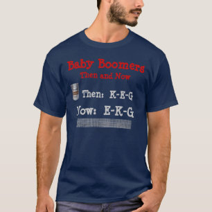 T-shirt Baby boomers, puis et maintenant
