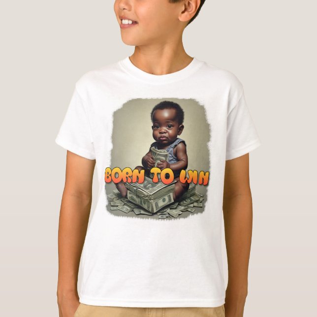 T-shirt Baby Boss Né Pour Gagner (Devant)