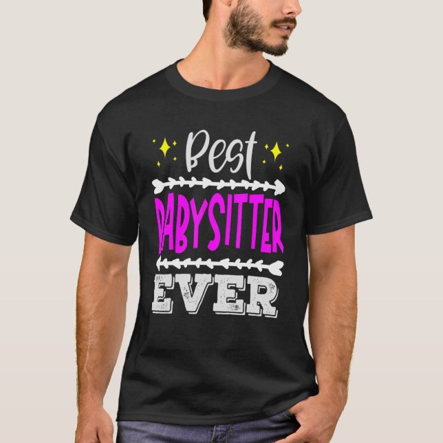 T-shirt Babysitter Meilleur Travailleur de garde d'enfants (Devant)