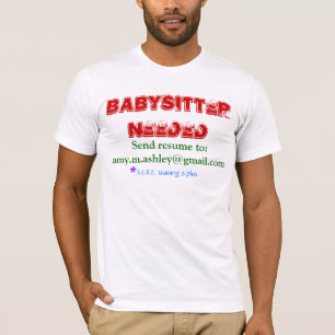 T-shirt Babysitter requise