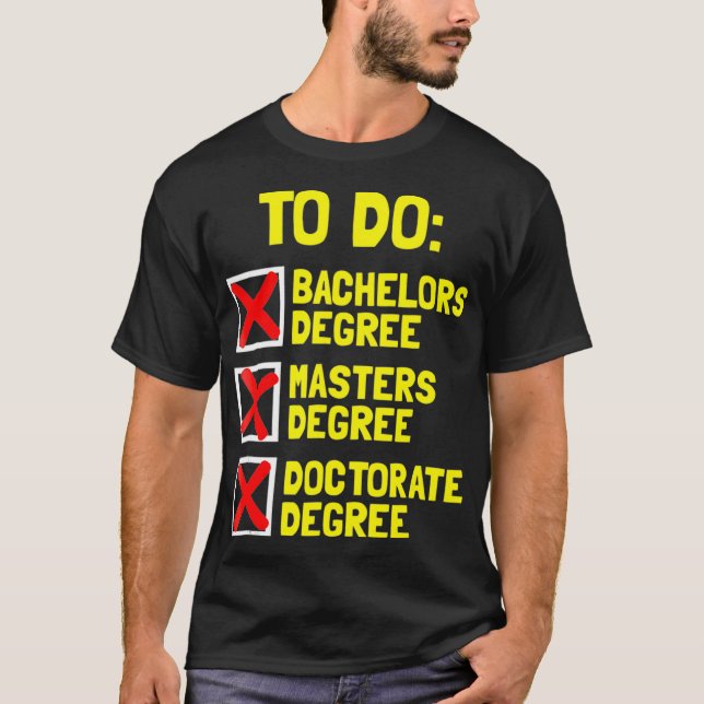 T-shirt Baccalauréat FUNNY Masters Doctorat Doctorat Docte (Devant)