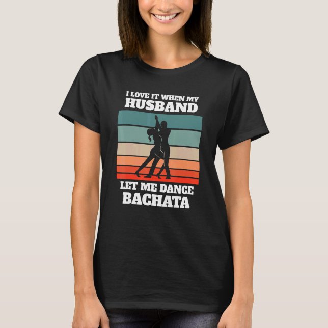 T-shirt Bachata Dance   Retro Bachata Dancing (Devant)