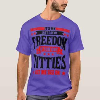 T-shirt Bachelor Party C'est ma Dernière journée de la lib
