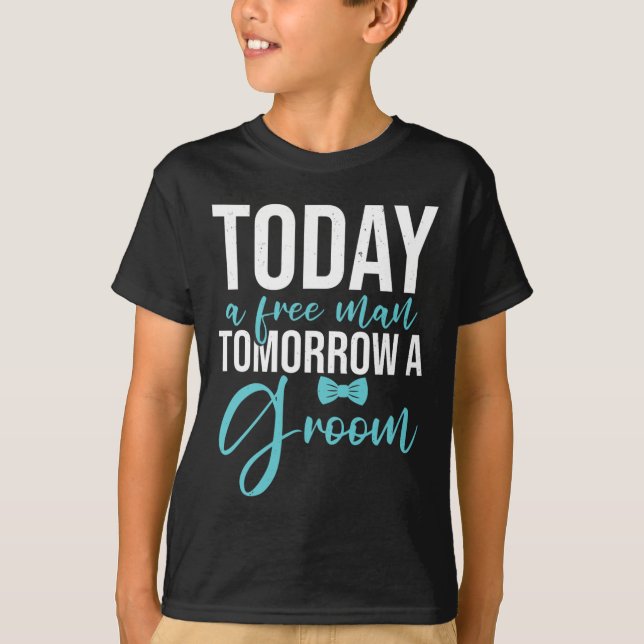 T-shirt Bachelor Party Demain Un Groom (Devant)