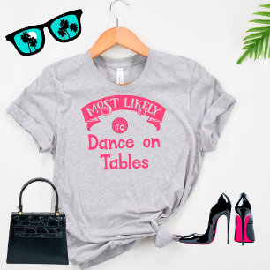 T-shirt Bachelorette de groupe le plus probable tables de 