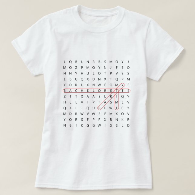 T-shirt Bachelorette Fun Word amusant Trouver Mariage T-Sh (Design devant)