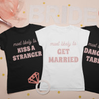 Bachelorette Party Most Likely To Dance On Tables