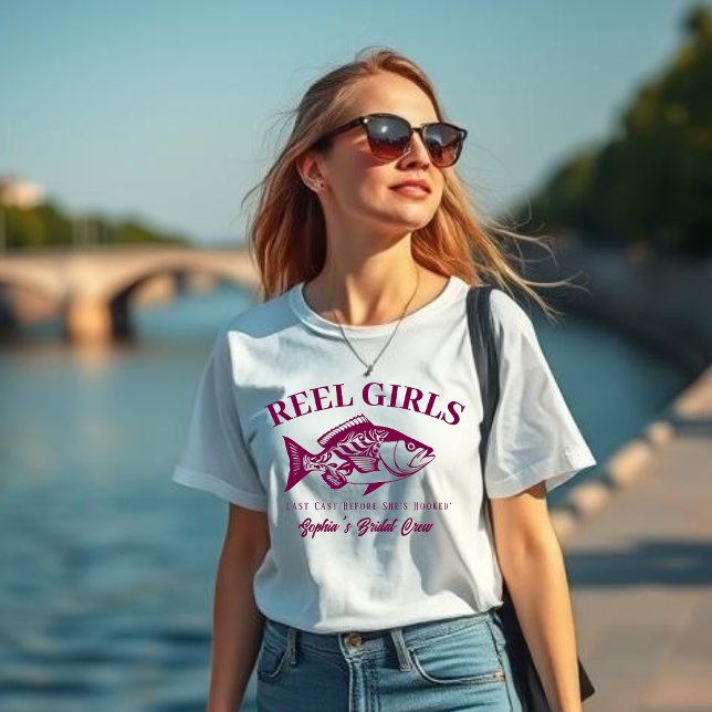 T-shirt Bachelorette-Pêcheur Style Reel Girls-Couleur Vin (Bachelorette Party "Reel Girls, Last Cast before she's Hooked" Bridal Crew T shirt)
