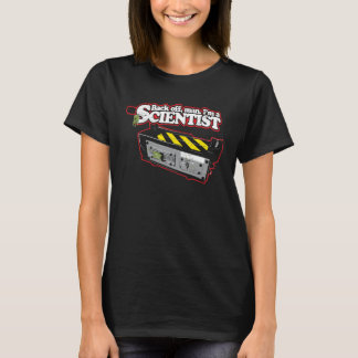 T-shirt Back off man I m a scientist Nerd Geek Graphic
