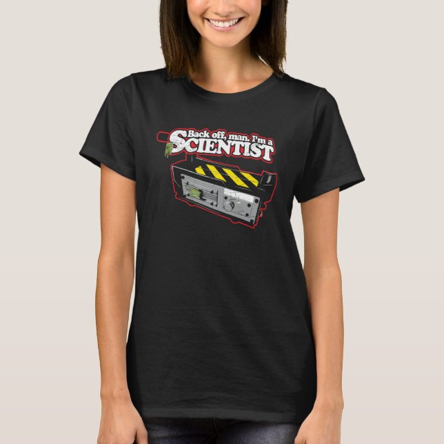 T-shirt Back off man I m a scientist Nerd Geek Graphic (Devant)