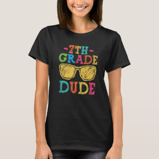 T-shirt Back To School 7th Grade Dude  First Day Teacher K