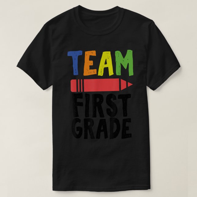 T-shirt Back To School Clothes - Grade One - Team First Gr (Design devant)