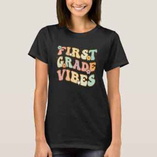 T-shirt Back To School First Grade Vibes Student Teacher R