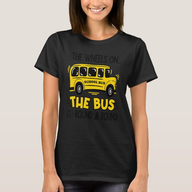 T-shirt Back To School Funny The Wheels On The Bus Toddler (Devant)