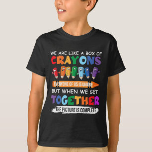 T-shirt Back to School Teacher We Are Like A Box Of Crayon