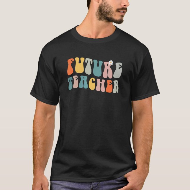 T-shirt Back To School Teaching Future Leaders Teacher Lif (Devant)